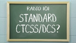 Radio 101 - What are the standard CTCSS and DCS?